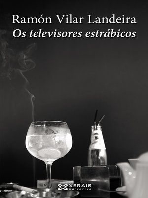 cover image of Os televisores estrábicos